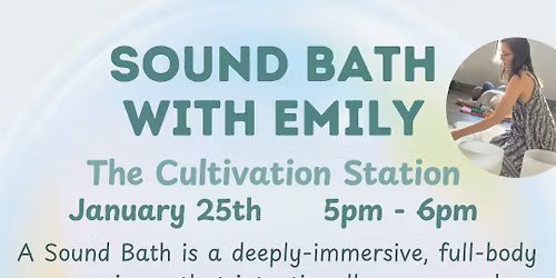 Sound Bath at The Cultivation Station