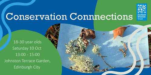 Conservation Connections: Edinburgh Youth Event