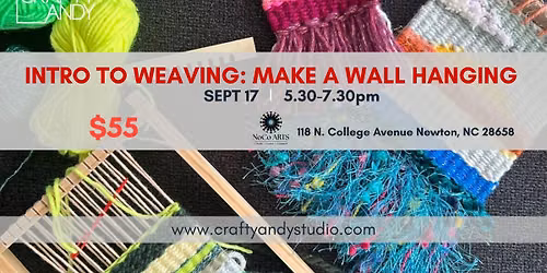 Intro to Weaving: Make your own wall hanging!