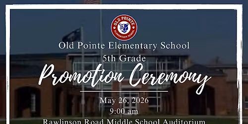 Fifth Grade Promotion Ceremony