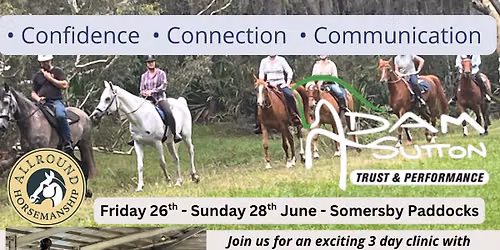 3 Day Horsemanship and trail confidence clinic