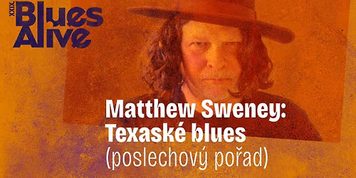 Matthew Sweney: Texask\u00e9 blues