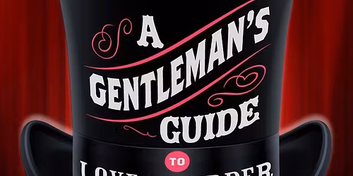 A Gentleman's Guide To Love And Murder