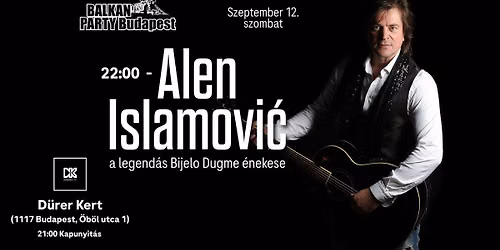 Alen Islamovic (Bijelo Dugme) koncert a Yu Partin