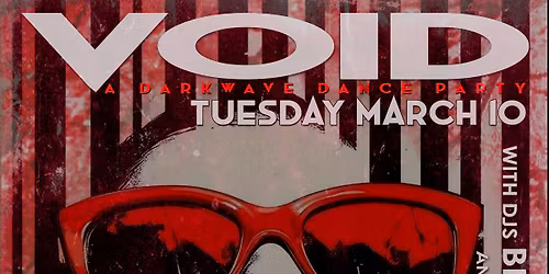 VOID darkwave night \u2022 Women of Goth edition