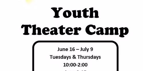 Youth Theater Camp