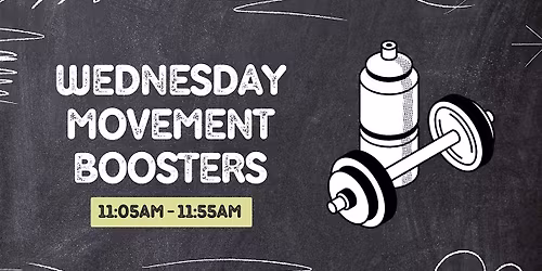 Wednesday Movement Boosters