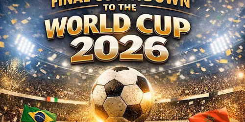 The Final Countdown to the World Cup 2026