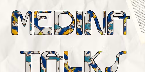 Medina talks: Ce qu'on lit en ce moment