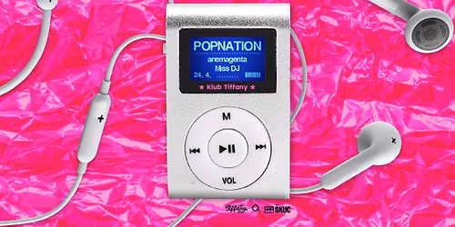 Pop Nation | Miss DJ + Anemagenta
