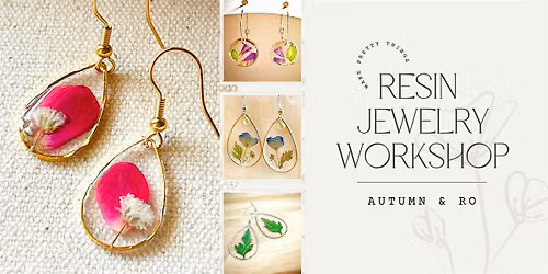 Resin Jewelry Workshop