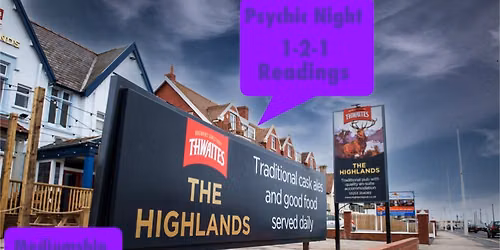 Psychic Nights One To One Readings At The Highlands, Bispham Blackpool 25\/08\/2026