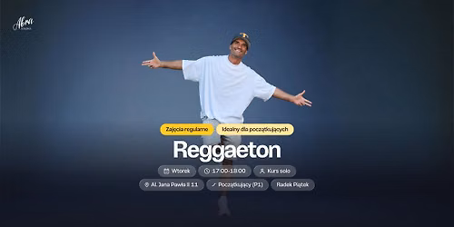 Reggaeton z Radkiem Pi\u0105tkiem dla poz\u0105tkuj\u0105cych (P1)