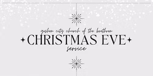 Christmas Eve Service @ GCCoB