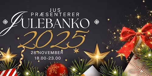 JUS Pr\u00e6senterer: Julebanko 2025