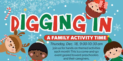 Digging In: A Family Activity Time