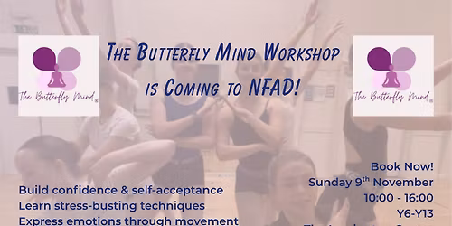 The Butterfly Mind Workshop at NFAD