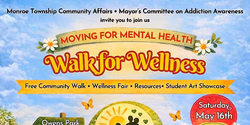 Moving for Mental Health - Free Walk for Wellness - Student Art Showcase 