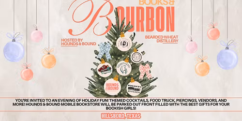 Books, Bourbon, & Holiday Fun!