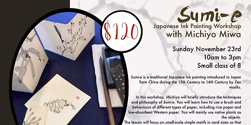 SUMI-E Japanese Ink Painting Workshop with Michiyo Miwa