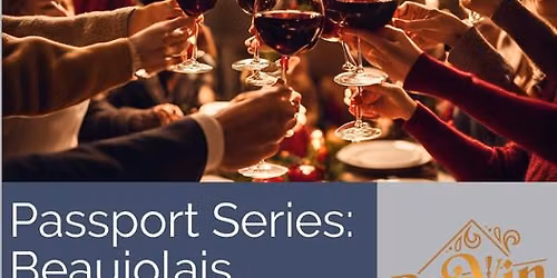 Beaujolais Nouveau Party!