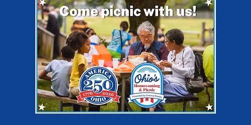 America 250-Ohio Homecoming Picnic