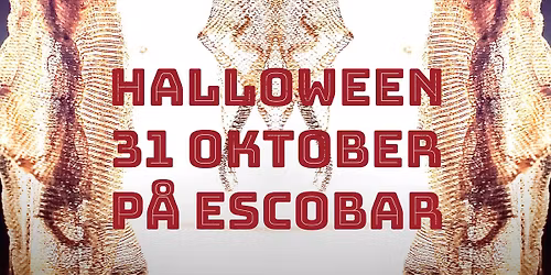 Halloween den 31 oktober p\u00e5 Escobar