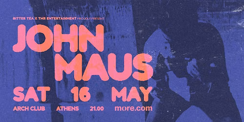 John Maus (US) \u2022 Athens