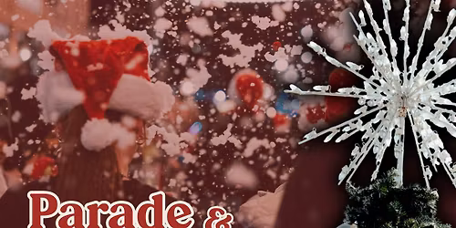 Christkindlmarkt Parade & Tree Lighting