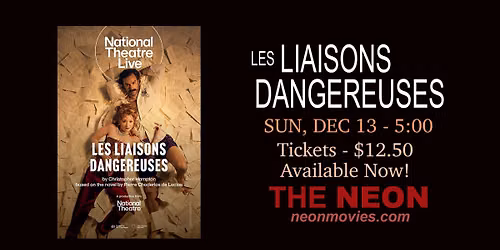 THE NEON presents Lesley Manville in National Theatre Live's LES LIAISONS DANGEREUSES