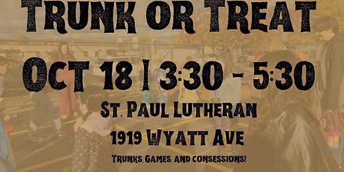 Trunk or Treat | Community Welcome | St. Paul Lutheran Parking Lot