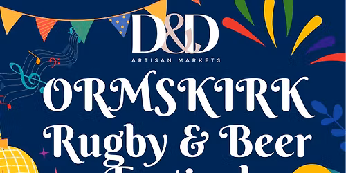ORMSKIRK RUGBY & BEER FESTIVAL 