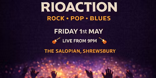 RioAction \ud83d\udca5 LIVE @ The Salopian, Shrewsbury
