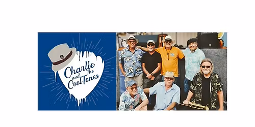 Charlie & the CoolTones @ Seaford Friday Night Live!