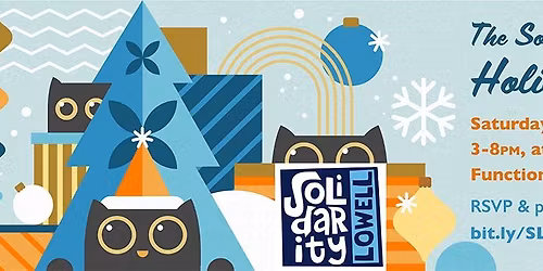 Solidarity Lowell Holiday Party 2025