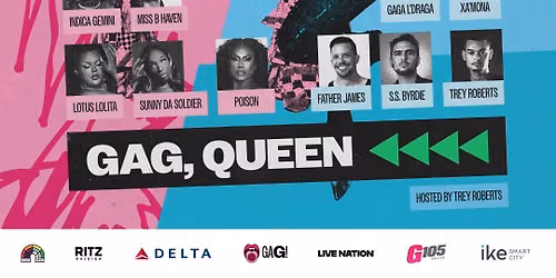 Raleigh Pride Presents GAG, Queen x Doll Domination