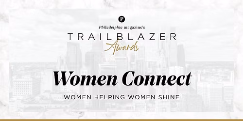 Philadelphia magazine's Trailblazer Connect