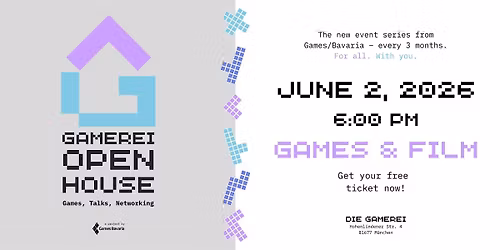 GAMEREI Open House "Games & Film"