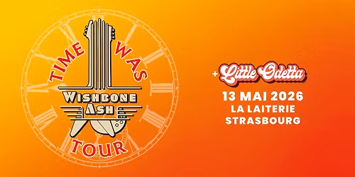 WISHBONE ASH + LITTLE ODETTA