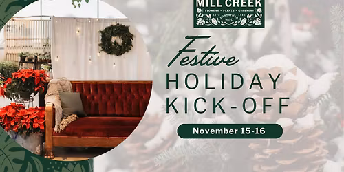 Mill Creek's Festive Holiday Kickoff!