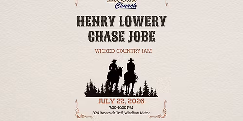 Chase Jobe & Henry Lowery