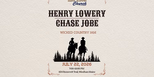 Chase Jobe & Henry Lowery