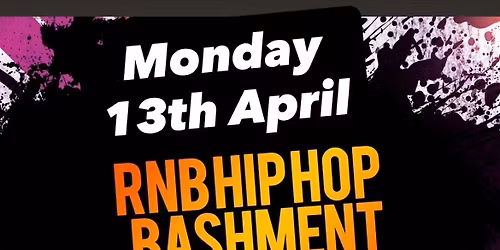 Mon 13th April \u2022 R&B Mondays at Rosies