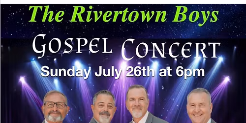 The Rivertown Boys                               Song Service