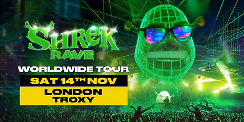 Shrek Rave Is Coming To London! 
