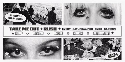 CLWB SATURDAY: RUSH + TAKE ME OUT (AUGUST\/AWST)