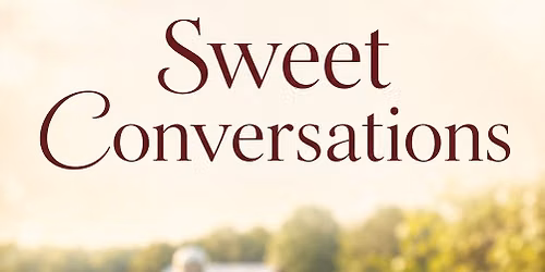 Sweet Conversations