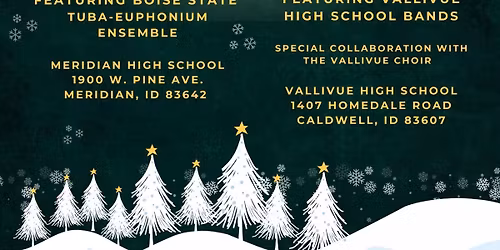Voices of Christmas- concert with Vallivue High School Bands and Choir