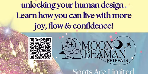 Discover & Align with your Energetic Blueprint ~ Human Design In Person Workshop