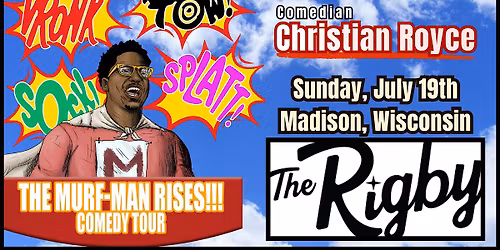 Christian Royce: The Murf-Man Rises Tour